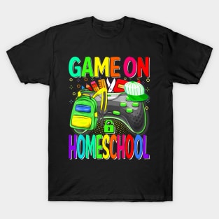 Game On Homeschool Back To School Homeschool Level Unlocked T-Shirt